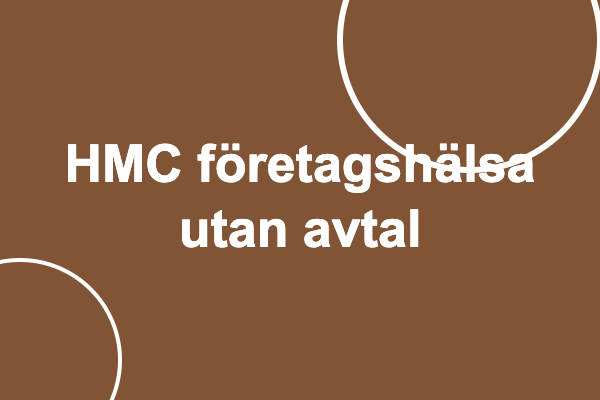 HMC företagshälsa utan avtal